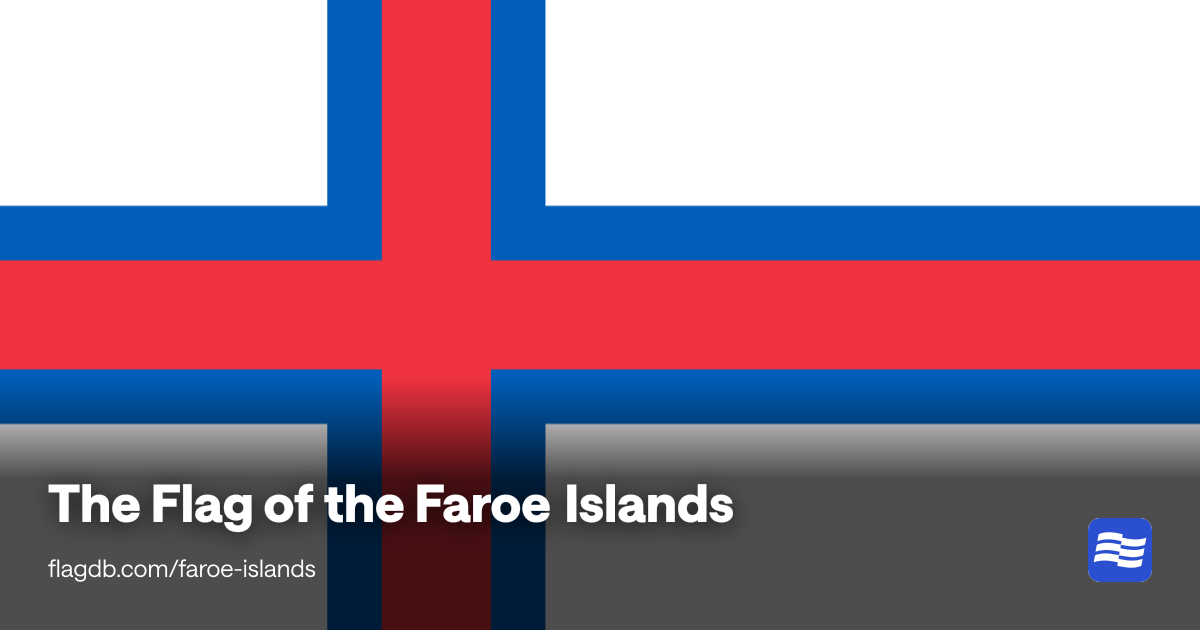The Flag of the Faroe Islands - FlagDB - The Flag Database