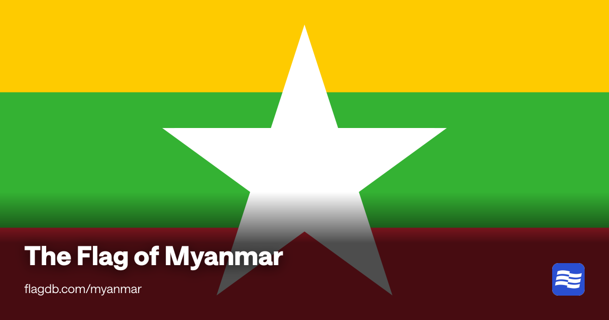 The Flag of Myanmar - FlagDB - The Flag Database